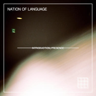 Nation of Language -  Introduction, Presence